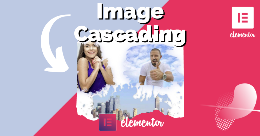 Image Cascading Widget for Elementor